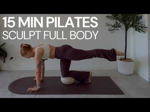 15 Min Full Body Pilates Sculpt Workout | Pilates Ball | Intermediate–Advanced