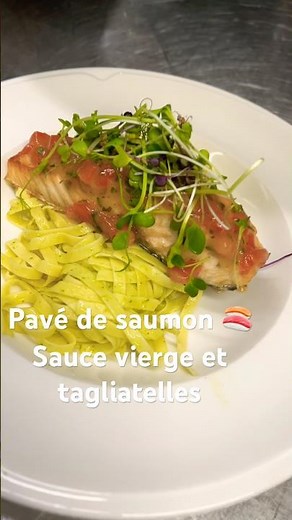 Pavé de saumon, sauce vierge, tagliatelles au pesto #food #secret de cuisine #