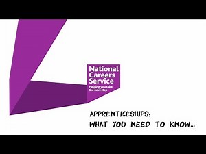 Apprenticeships - What you need to know...