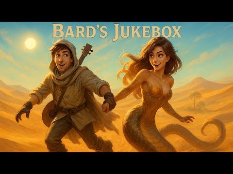 Desert Mirage Serenade – The Bard & The Serpent Girl (Summer Fantasy Roadtrip Song)