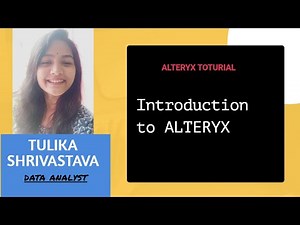 Introduction to Alteryx: #1 | Best Data Analytics Tool in 2020 | Alteryx for Beginners