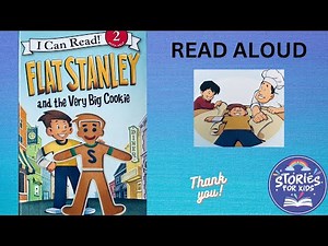 FLAT STANLEY AND THE VERY BIG COOKIE | STORIES FOR KIDS READ ALOUD