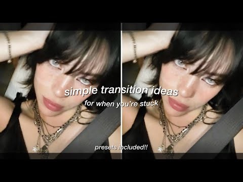 simple & easy editing transitions for when you’re stuck | presets included