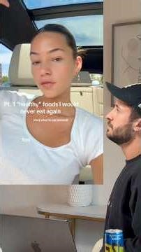 Healthy Foods She Would NEVER Eat Again 😅