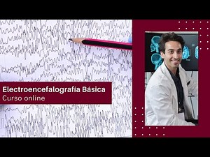 Electroencefalografía Básica I y II
