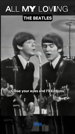 ALL MY LOVING - THE BEATLES - Ed Sullivan Show - February 9, 1964 - #beatlesmember #paulmccartney