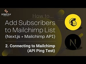Add Mailchimp Subscription with Next.js Server Actions and Mailchimp API: Connecting to Mailchimp