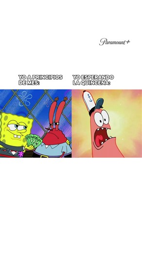 Si la quincena se tarda más, voy a quedar igual que Bob Esponja 😵‍💫 #ParamountPlus #CuestaDeEnero #Quincena #FYP