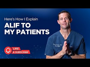 ALIF Spine Surgery Explained — Benefits, Risks & Recovery (Anterior Lumbar Fusion Guide)