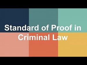 The Standard of Proof in Criminal Law