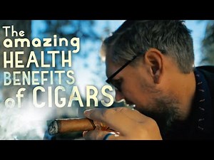 Why CIGARS are actually very GOOD for you