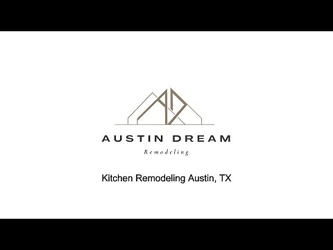 Kitchen Remodeling Austin, TX - Austin Dream Remodeling - (512) 778-0791