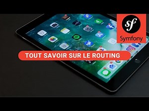 Tout savoir sur le ROUTING dans Symfony