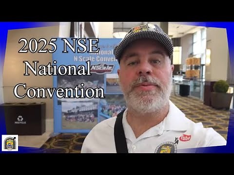 NSE National N Scale Convention 2025 - DaBob's ManCave
