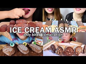 ASMR ICE CREAM PARTY COMPILATION *ONLY BITES*
