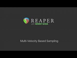 Multi-Velocity Based Sampling in REAPER (ReaSamplOmatic5000)