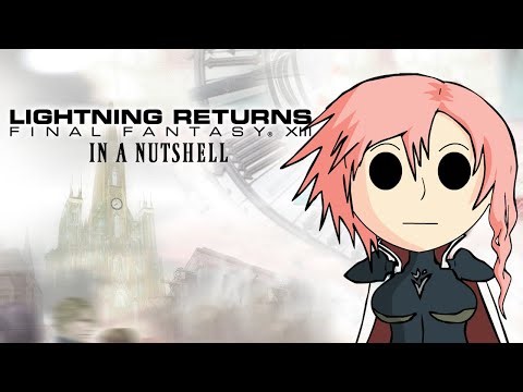 Lightning Returns: Final Fantasy XIII In a Nutshell! (Animated Parody)