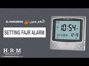 SETTING FAJR ALARM | AL-HARAMEEN TABLE & WALL CLOCK_G1-G2