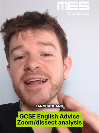 GCSE English Advice - Zoom/dissect analysis [LouisDoesEnglish, MyEdSpace English, GCSE English, English Lit, English Lang, GCSE English Help, GCSE English Revision, English Essay Tips, English Exam Technique, English Essay Structure, English Study Tips, GCSE 2026]