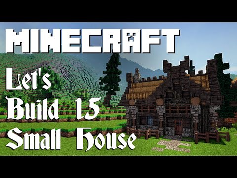 Minecraft Let's Build 15: Small Viking House
