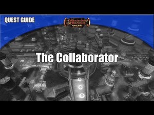 DDO - Walkthrough - The Collaborator