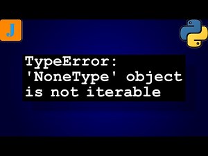 TypeError 'NoneType' object is not iterable