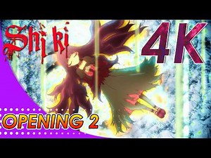 Shiki Opening 2 | Creditless | 4K 60FPS Remastered