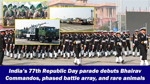 India’s 77th Republic Day parade debuts Bhairav Commandos, phased battle array, and rare animals