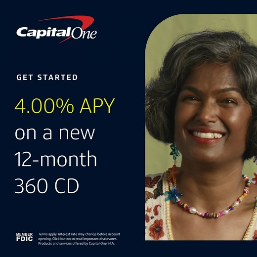 Start earning a high 4.00% APY on a 12-month CD and grow your money with no market risk. Open a 360 CD account today. | Capital One
