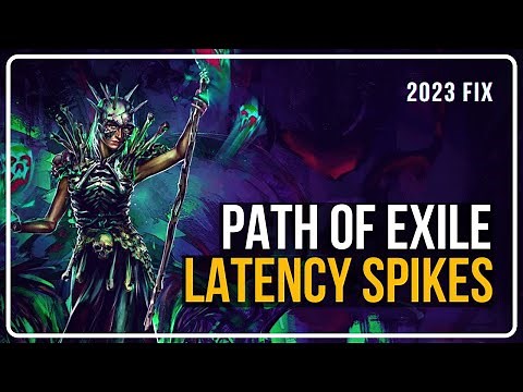 Path of Exile Latency and Ping Spikes | Fix POE Latency Spikes, High Ping Issue