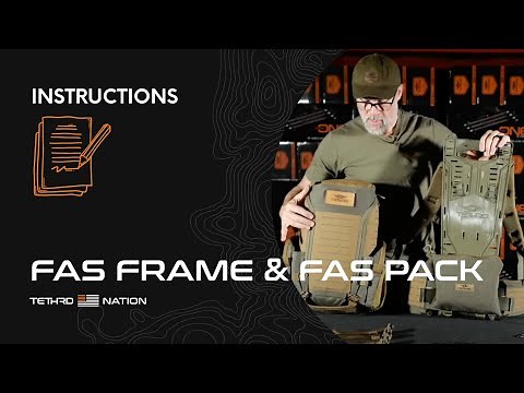 FAS Frame and Pack | Step-by-Step Instructions