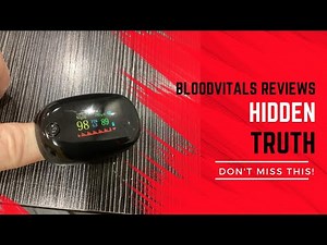 BloodVitals Reviews 2025 - HIDDEN Truth about BloodVitalscBlood Sugar Monitor Tested and Explained