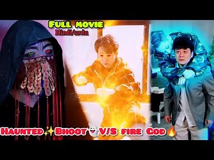Magical✨Haunted Bhoot 👻 VS Fire God🔥Full movie Explain in hindi #horrorstories #chinesedrama #kdrama