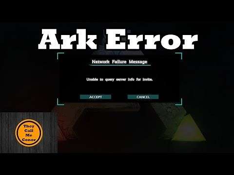 Ark Unable to query server info for invite, network failure message error.