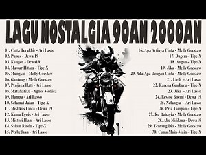 60 Lagu Nostalgia 90an 2000an - Terpopuler Tembang Kenangan Abadi 2024 || Dewa19,Ari Lasso, TIPE X