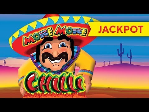 JACKPOT HANDPAY! More More Chilli Slot - INCREDIBLE BONUS!