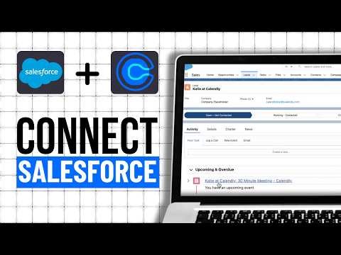 How To Connect Calendly To Salesforce (Step By Step)