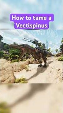 🏹How To Tame a Vectispinus in ARK Survival Ascended #arksurvivalascended #ark #vectispinus