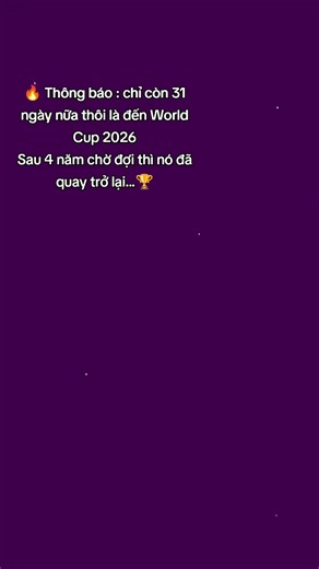 Sau 4 năm nó đã quay lại...🥶 #football #worldcup #2026 #31 | World Cup 2026