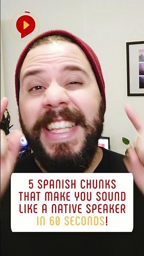 5 Spanish Chunks to sound like a Latino
