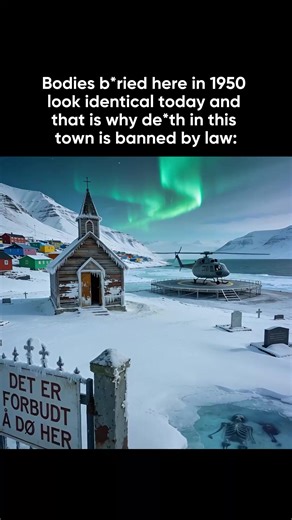 1. Longyearbyen, Svalbard, 78°N, 800 miles from the North Pole. Population 2,400. D*ing here has been illegal since 1950. Not metaphor — actual law. If you're terminally *ll or declining, you're flown to mainland Norway. The cemetery stopped accepting bur*als 73 years ago after they discovered bodies don't decompose. 2. Permafrost keeps ground frozen year-round below one meter. Bacteria need temperatures above freezing to break down remains. In 1950 scientists exhumed 1918 Spanish flu v*ctims an