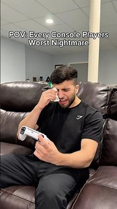 Every Console Players Nightmare 💔