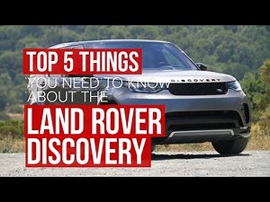 Five things to know about the 2017 Land Rover Discovery