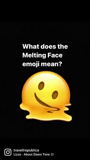 Face Melt / Melting Face Emoji - There are times when words feel inadequate when one's dread, shame, exhaustion or discomfort seems too immense to be captured in written language. That's where the melting face emoji comes in. #facemelt #meltingfaceemoji #emoji