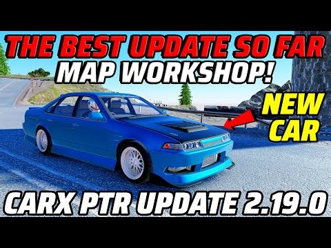 New CarX Drift Racing PTR Update 2.19.0 (Modded Maps Update)