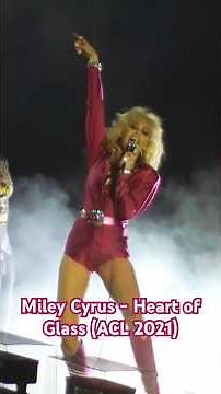 Miley Cyrus - Heart of Glass (ACL 2021) #mileycyrus #hannahmotanha #miley #heartofglass #ACL