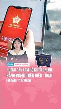 GUIDE TO APPLYING FOR A PASSPORT ONLINE USING VNeID ON YOUR PHONE [UPDATE DECEMBER 2025] #passpor...