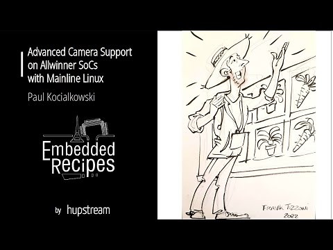 Kernel Recipes 2022 - Advanced Camera Support on Allwinner SoCs with Mainline Linux