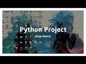 Python |Stop Watch System | Project 4/100