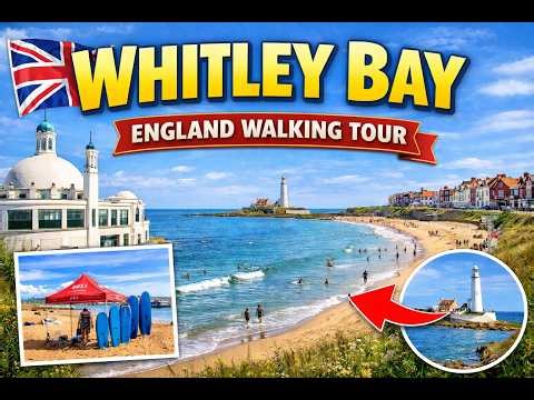 Whitley Bay Walking Tour | Beautiful Seaside Town in England